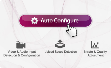 Auto-Configurate Button - Live Streaming Video Encoder