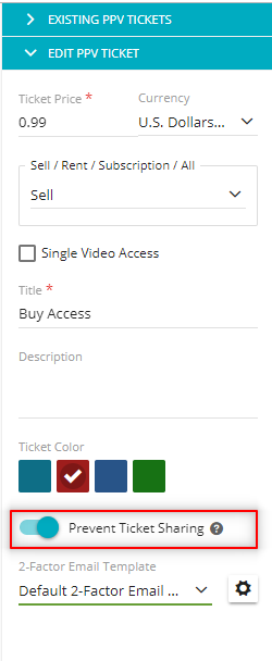 Enable PPV Password Sharing Prevention