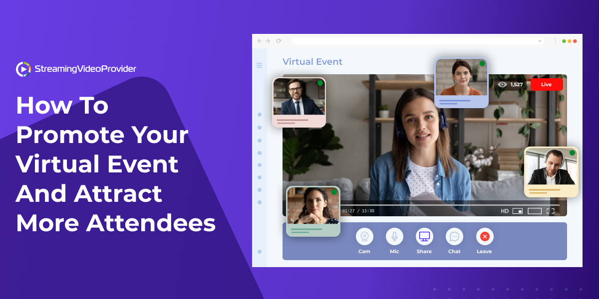 Virtual Event Marketing 101: How To Attract More Attendees