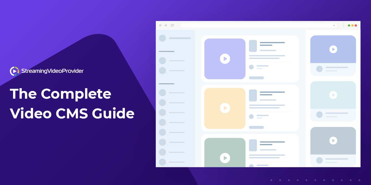 What Is A Video CMS? (And How To Choose One)